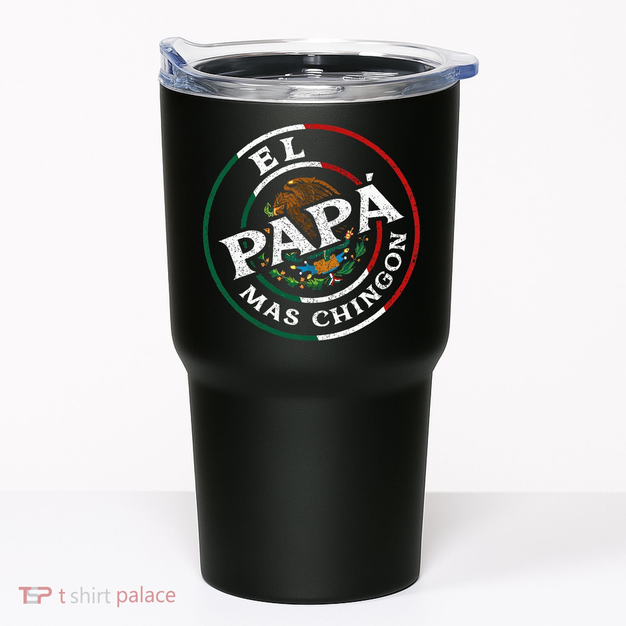 El Papa Mas Chingon Funny Mexican Dad Spanish Tumbler