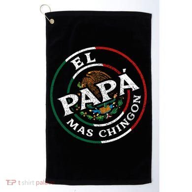 El Papa Mas Chingon Funny Mexican Dad Spanish Golf Towel