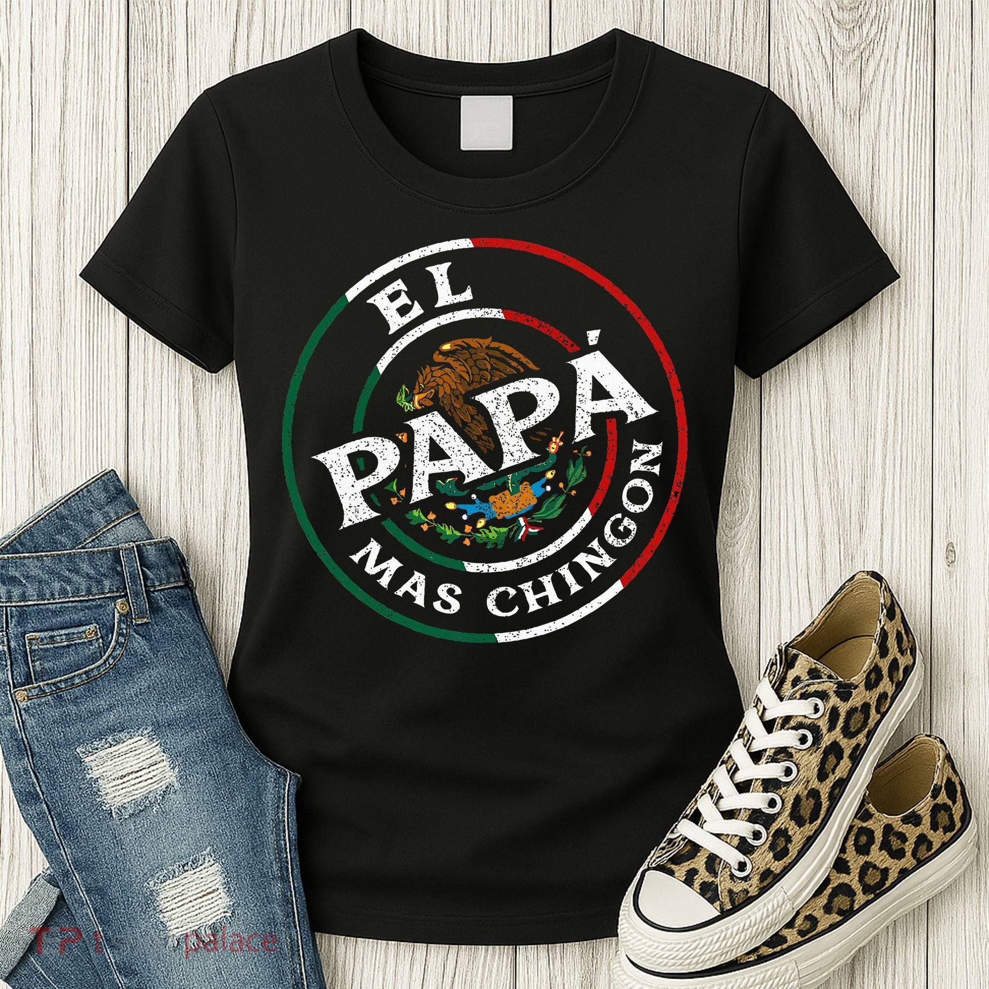 El Papa Mas Chingon Funny Mexican Dad Spanish Women's T-Shirt