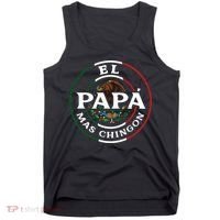 El Papa Mas Chingon For Mexican Dad Tank Top thumb 0