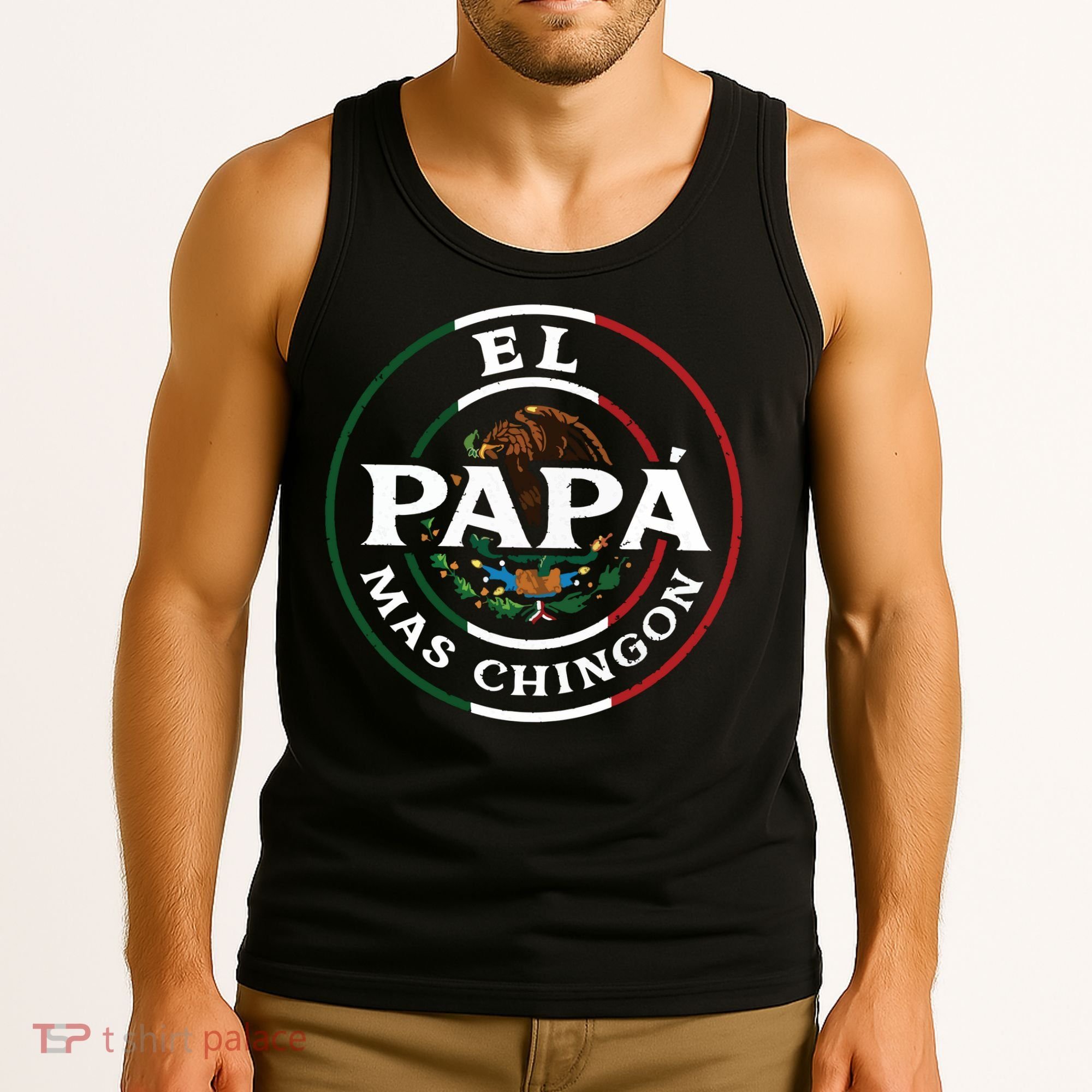 El Papa Mas Chingon For Mexican Dad Tank Top