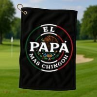El Papa Mas Chingon For Mexican Dad Golf Towel thumb 1