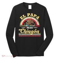 El Papa Mas Chingon Funny Mexican Flag Cool Dad Gift Regalo Long Sleeve Shirt thumb 0