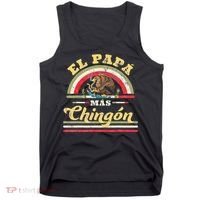 El Papa Mas Chingon Funny Mexican Flag Cool Dad Gift Regalo Tank Top thumb 0