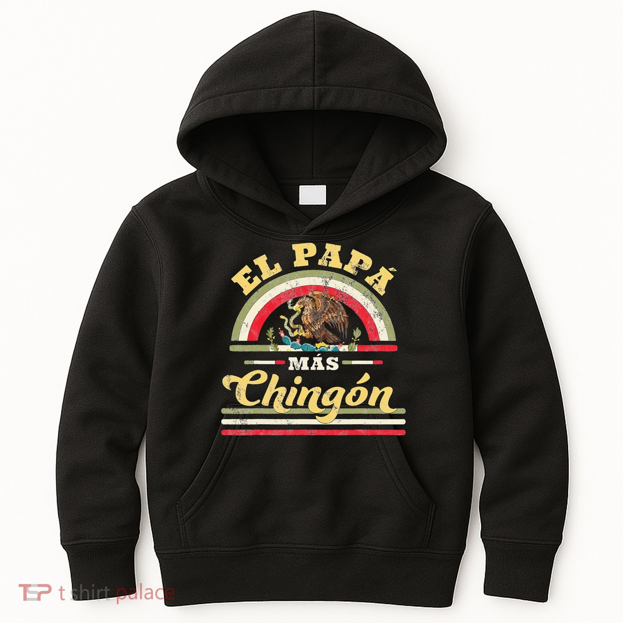 El Papa Mas Chingon Funny Mexican Flag Cool Dad Gift Regalo Kids Hoodie