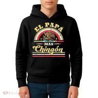 El Papa Mas Chingon Funny Mexican Flag Cool Dad Gift Regalo Kids Hoodie thumb 4