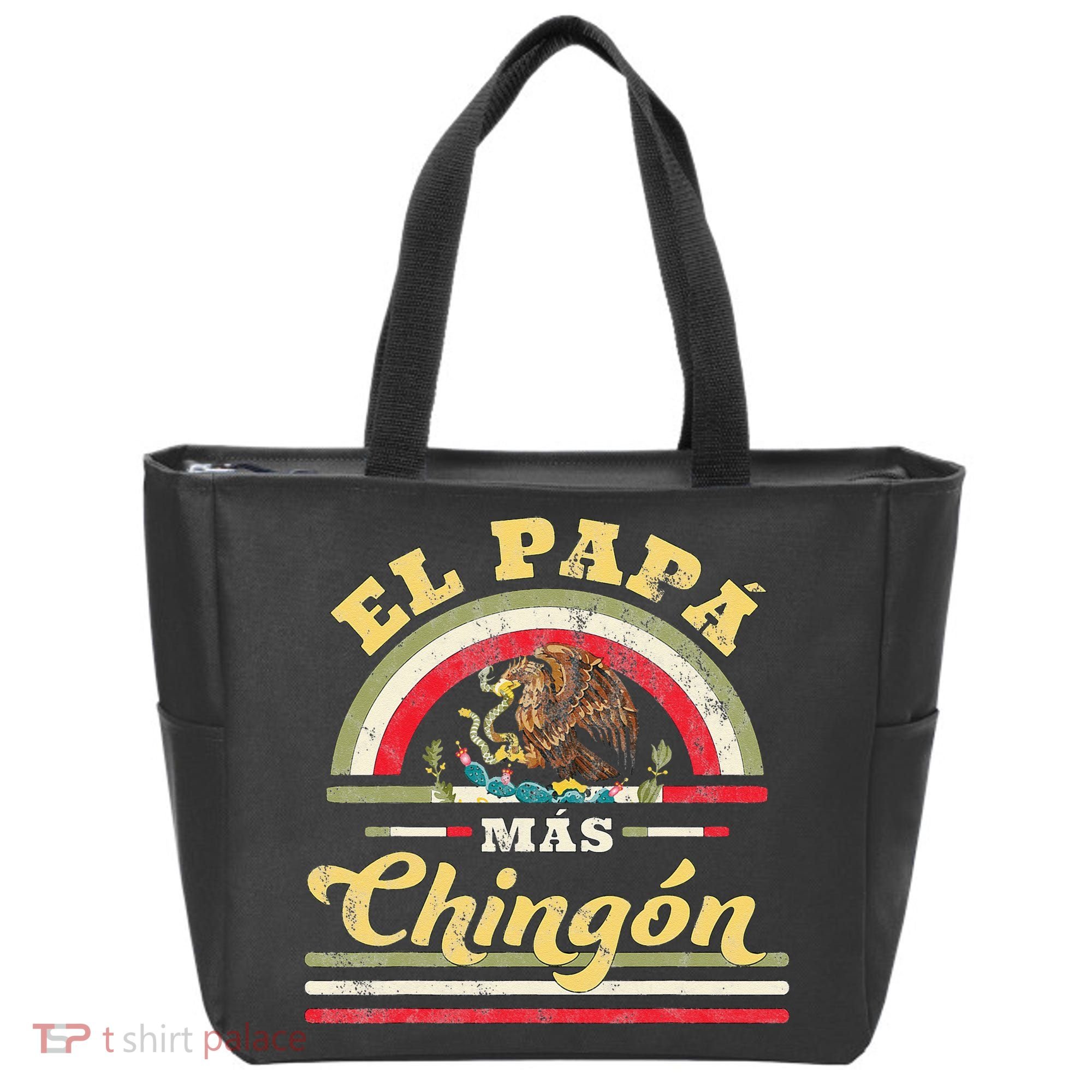 El Papa Mas Chingon Funny Mexican Flag Cool Dad Gift Regalo Tote Bag