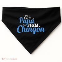 El Papa Mas Chingon Father Dad Fathers Day USA-Made Doggie Bandana thumb 0