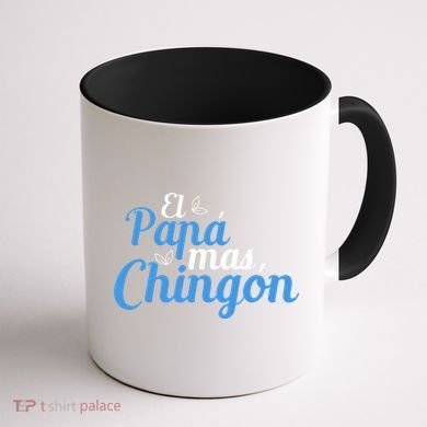 El Papa Mas Chingon Father Dad Fathers Day Coffee Mug back