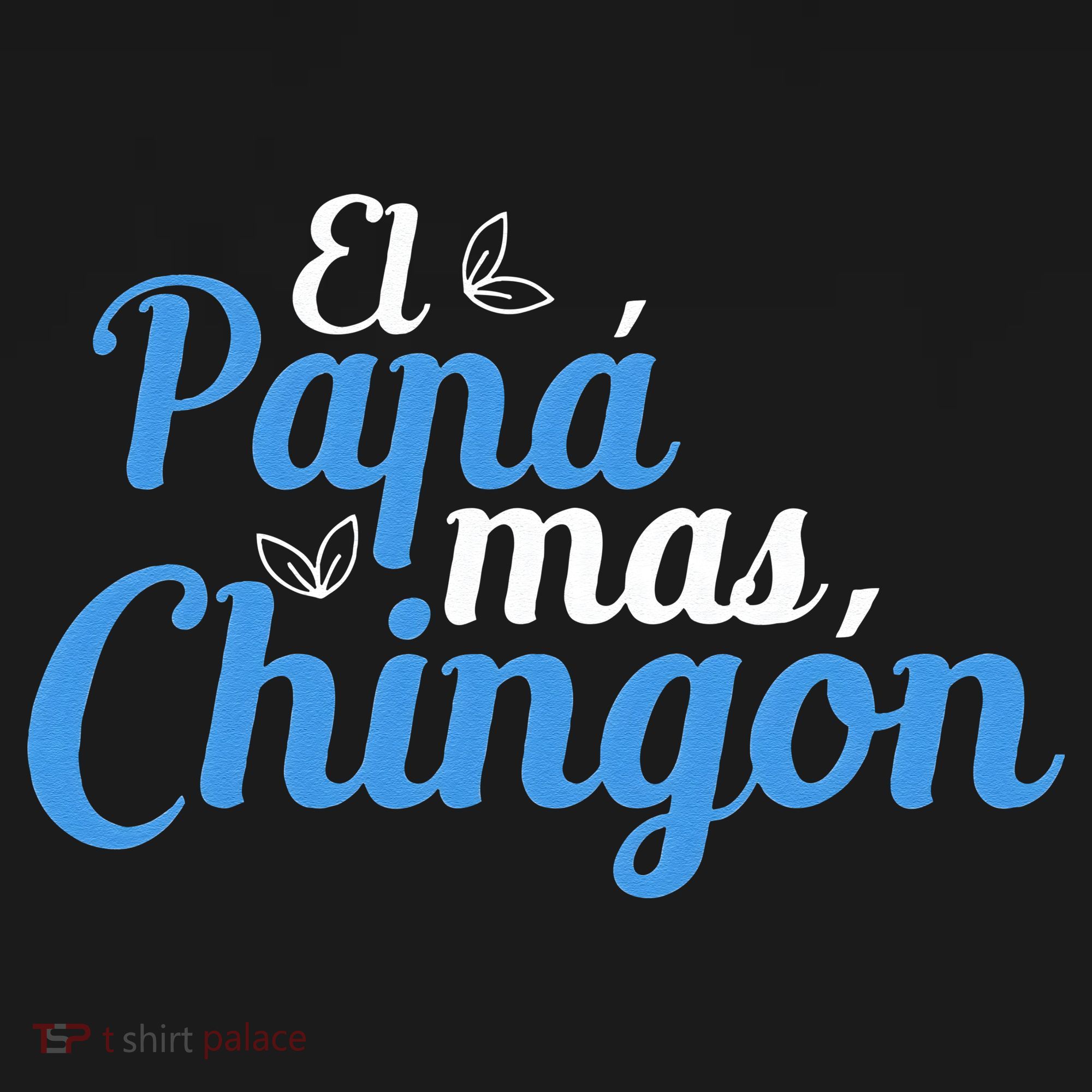 El Papa Mas Chingon Father Dad Fathers Day Toddler Hoodie