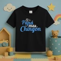 El Papa Mas Chingon Father Dad Fathers Day Toddler T-Shirt thumb 3