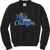 El Papa Mas Chingon Father Dad Fathers Day Kids Sweatshirt thumb 0