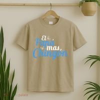 El Papa Mas Chingon Father Dad Fathers Day T-Shirt thumb 2