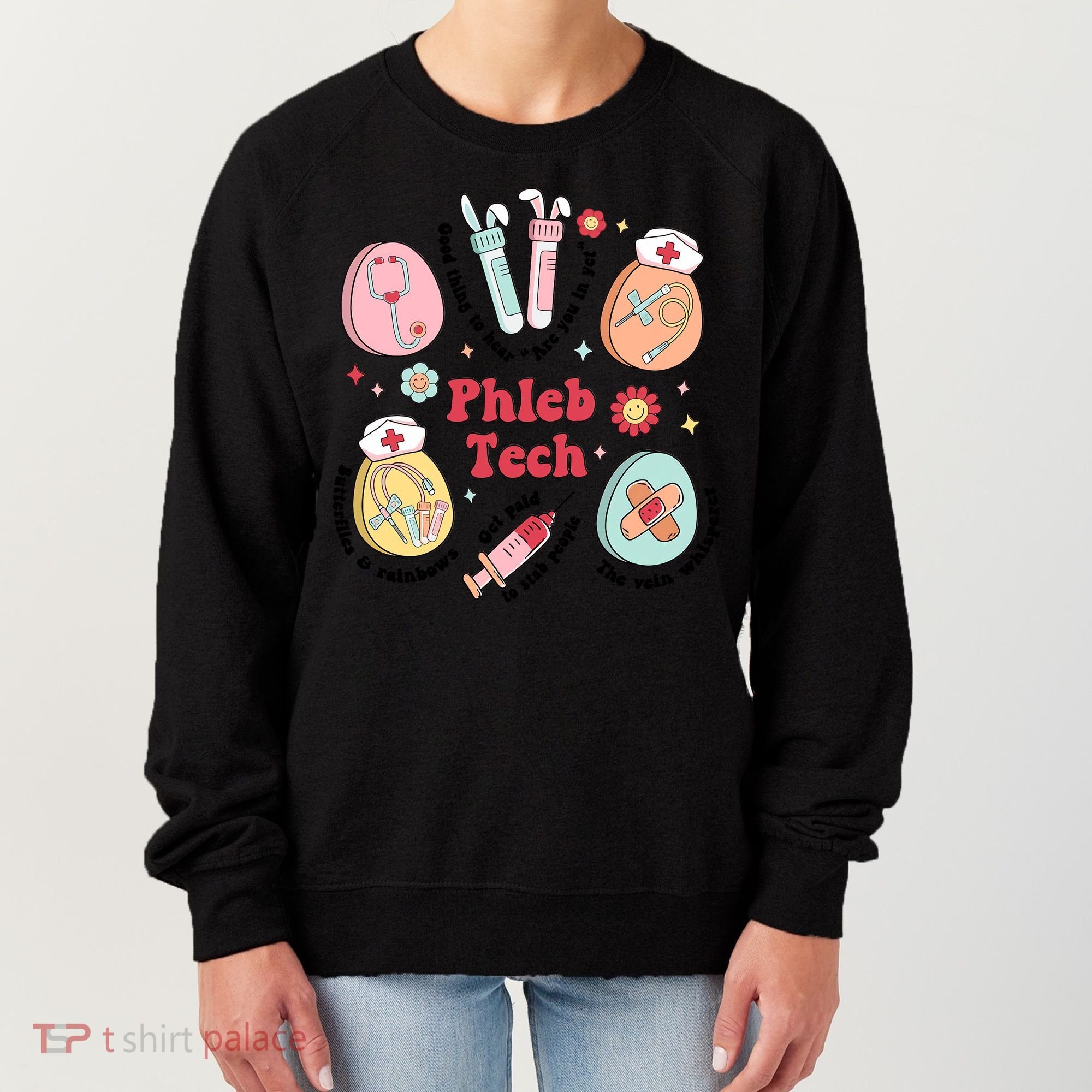 Easter Phleb Nurse Laboratory Medical Technologist Lab Week Phlebotomy Women's Sweatshirt