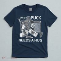 Every Puck Needs A Hug Ice Hockey Goalie Hockey Goalkeeper T-Shirt thumb 5