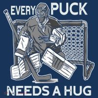 Every Puck Needs A Hug Ice Hockey Goalie Hockey Goalkeeper T-Shirt thumb 7