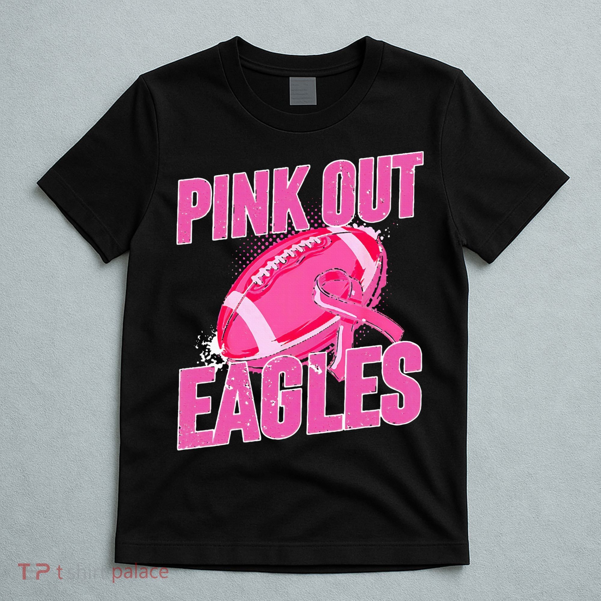Eagles P.I.N.K Out Football Tackle Breast Cancer T-Shirt