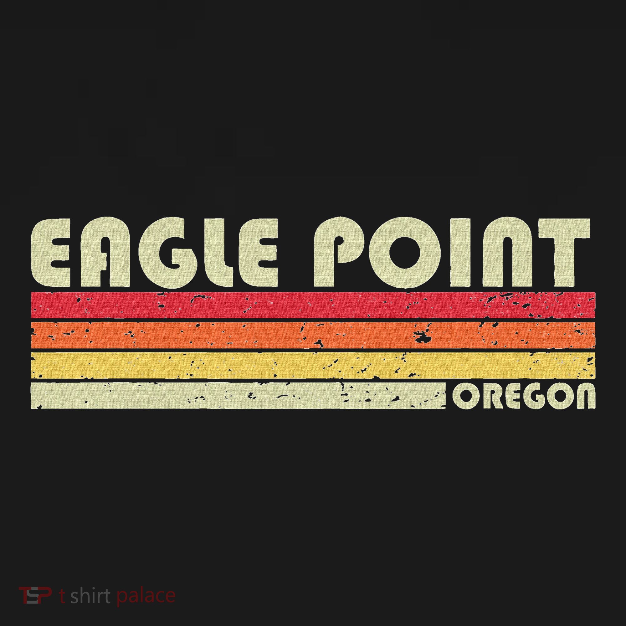 Eagle Point Or Oregon Funny City Home Roots Gift Retro 80s Women's Tank Top