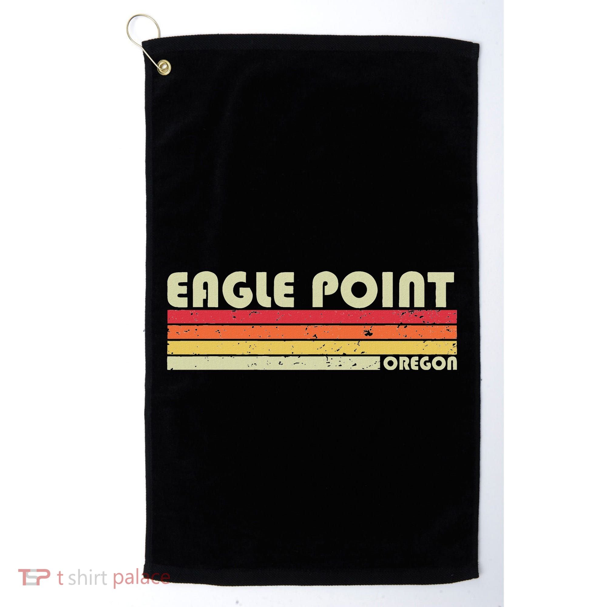 Eagle Point Or Oregon Funny City Home Roots Gift Retro 80s Golf Towel