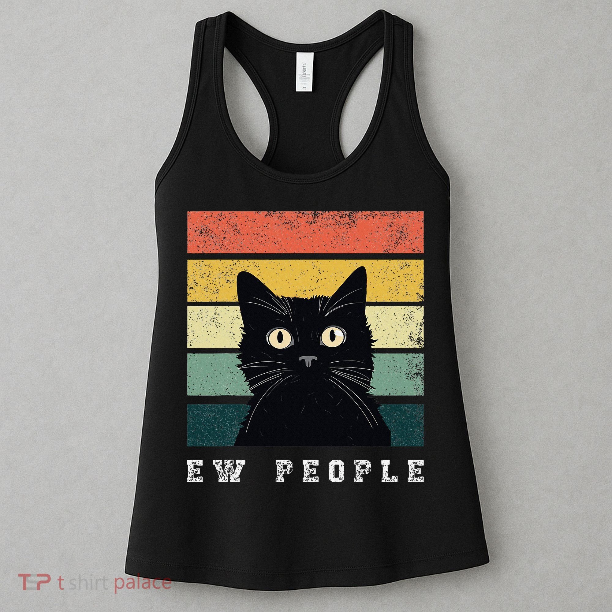 Ew People Retro Funny Cat Gifts Women Women's Tank Top