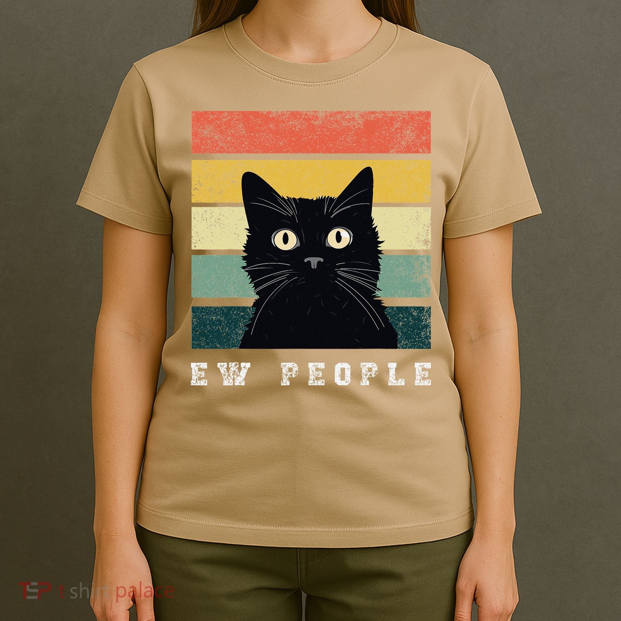 Ew People Retro Funny Cat Gifts Women T-Shirt