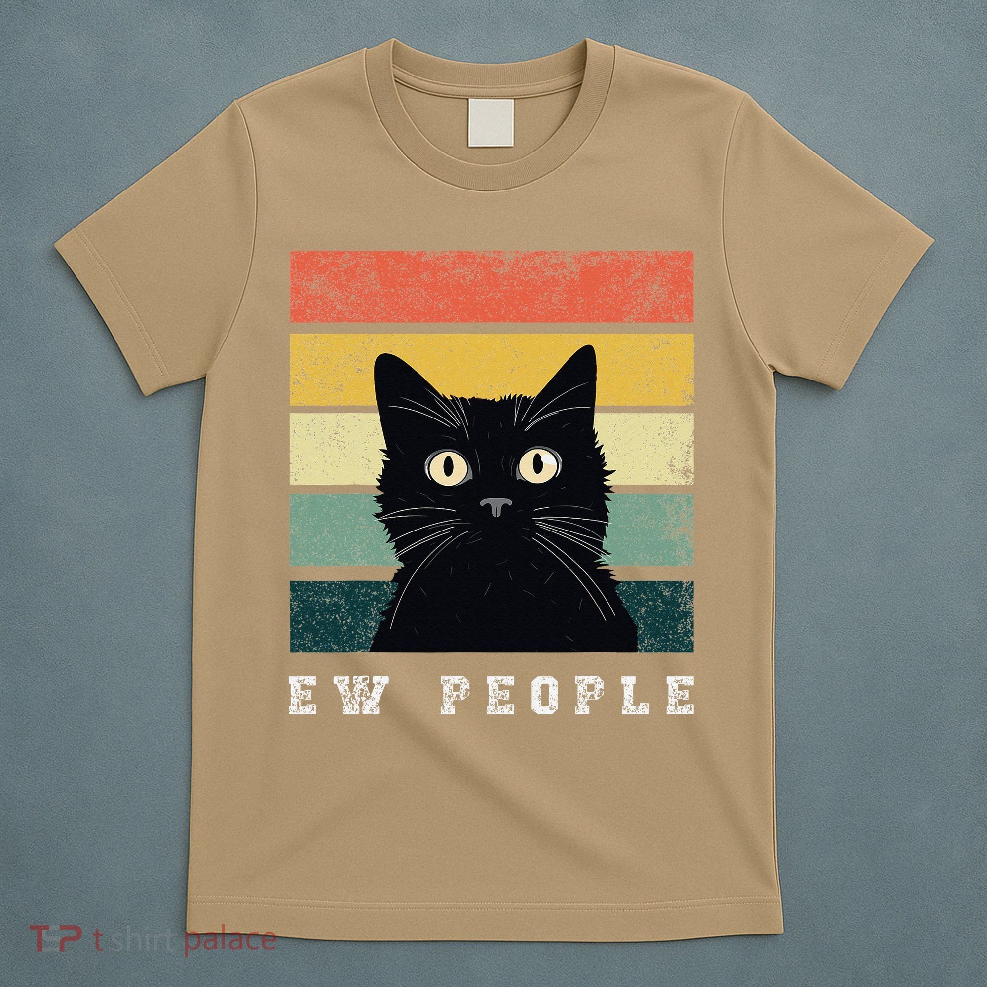Ew People Retro Funny Cat Gifts Women T-Shirt