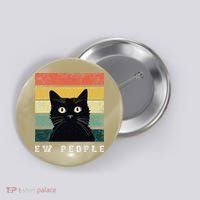 Ew People Retro Funny Cat Gifts Women Button thumb 0