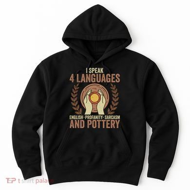 English Profanity Sarcasm And Pottery Hoodie