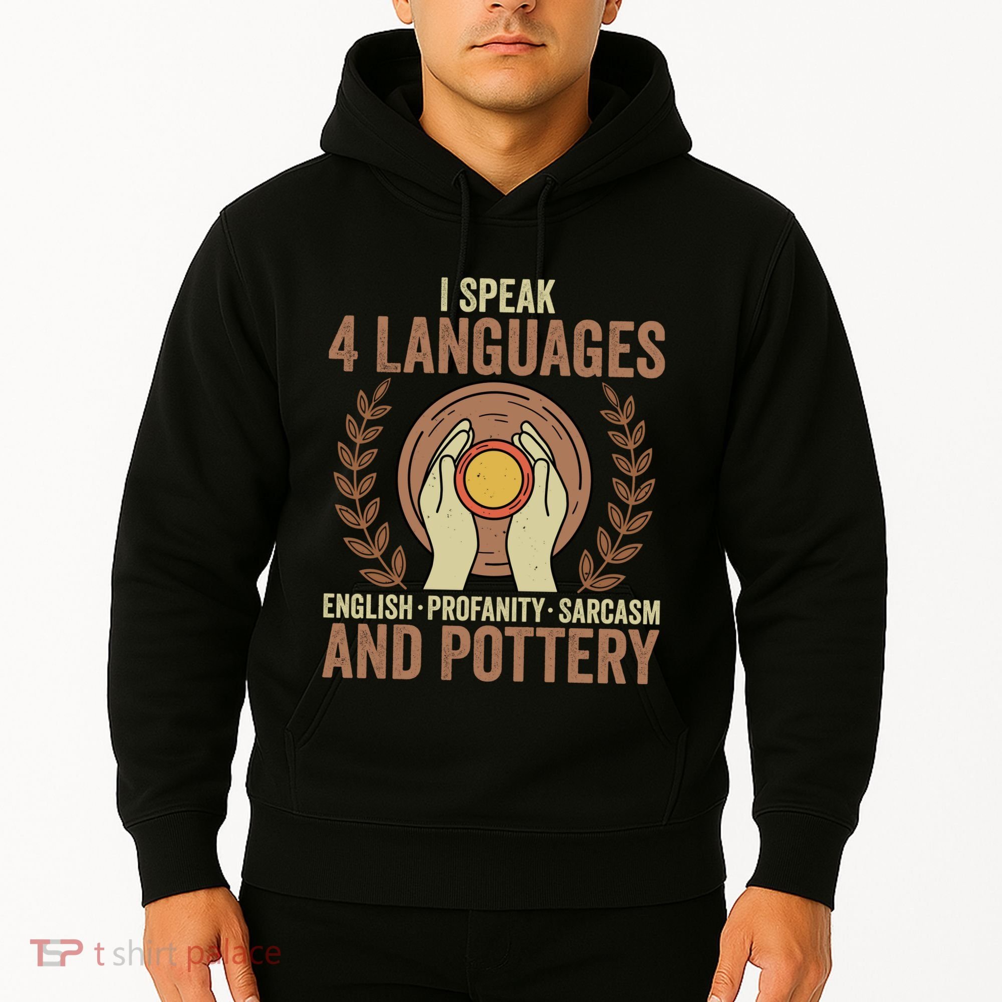 English Profanity Sarcasm And Pottery Hoodie