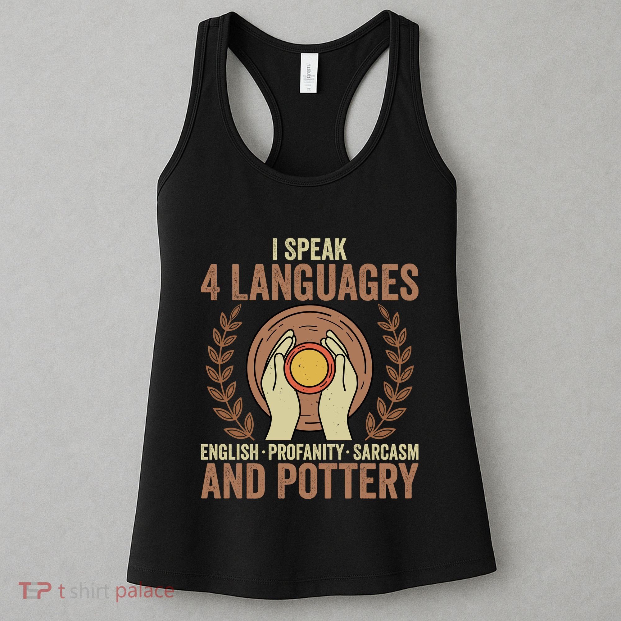English Profanity Sarcasm And Pottery Women's Tank Top