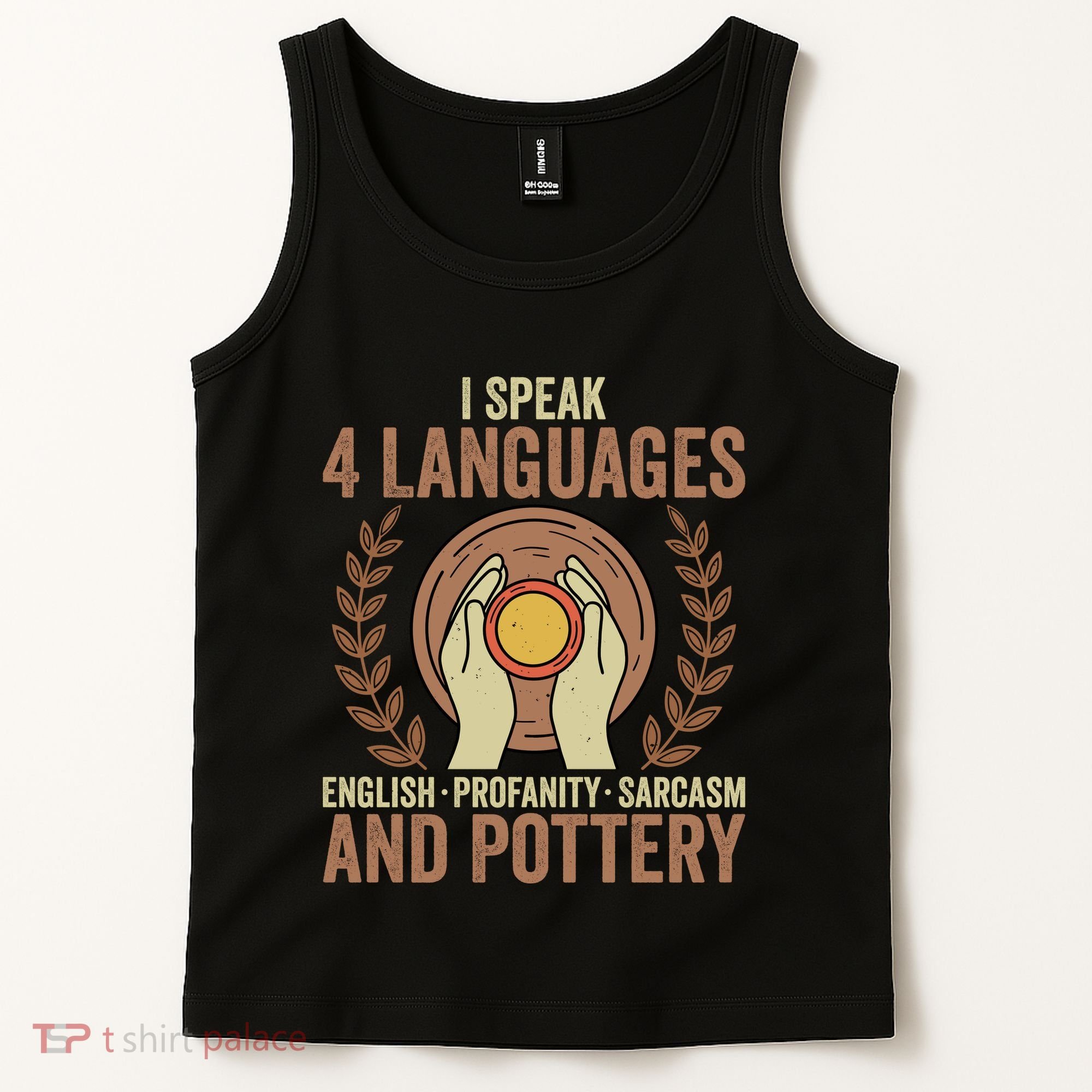 English Profanity Sarcasm And Pottery Tank Top