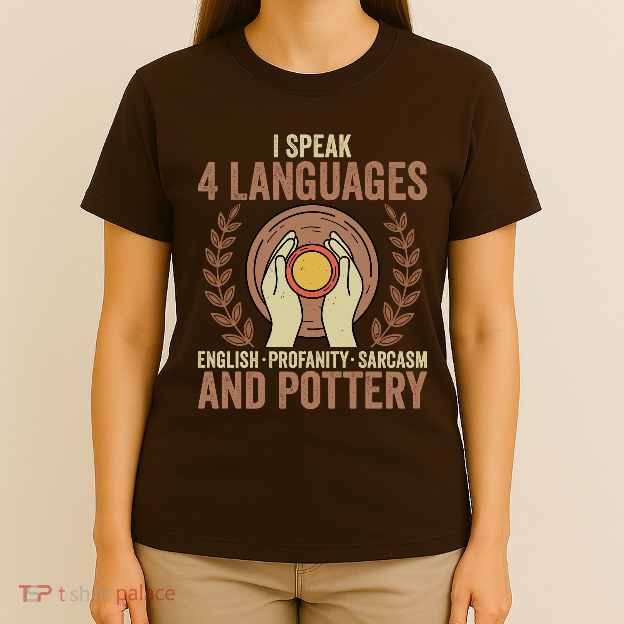 English Profanity Sarcasm And Pottery T-Shirt