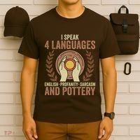 English Profanity Sarcasm And Pottery T-Shirt thumb 6