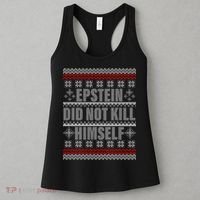 Epstein Did Not Kill Himself Ugly Christmas Sweater Women's Tank Top thumb 3