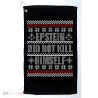 Epstein Did Not Kill Himself Ugly Christmas Sweater Golf Towel thumb 0