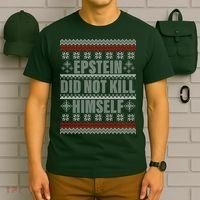 Epstein Did Not Kill Himself Ugly Christmas Sweater T-Shirt thumb 6
