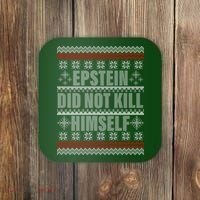 Epstein Did Not Kill Himself Ugly Christmas Sweater Coaster thumb 0