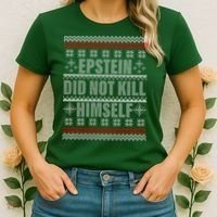 Epstein Did Not Kill Himself Ugly Christmas Sweater Women's T-Shirt thumb 2