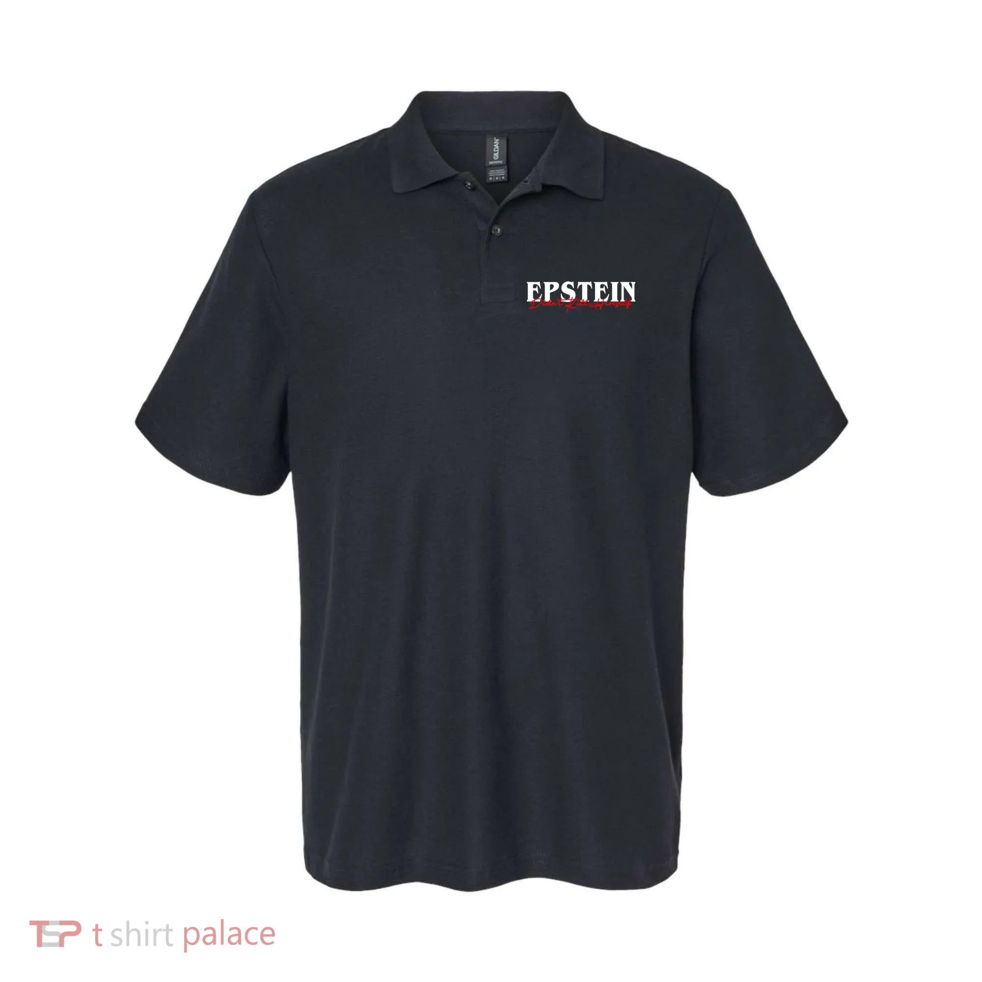 Epstein Didn't Kill Himself Polo