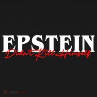 Epstein Didn't Kill Himself Mousepad thumb 1