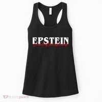 Epstein Didn't Kill Himself Women's Tank Top thumb 0