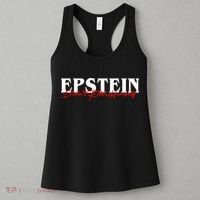 Epstein Didn't Kill Himself Women's Tank Top thumb 3