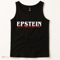Epstein Didn't Kill Himself Tank Top thumb 2