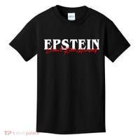 Epstein Didn't Kill Himself Kids T-Shirt thumb 0