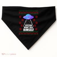Epstein Didn't Kill Himself UFO Ugly Christmas USA-Made Doggie Bandana thumb 0