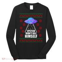 Epstein Didn't Kill Himself UFO Ugly Christmas Long Sleeve Shirt thumb 0