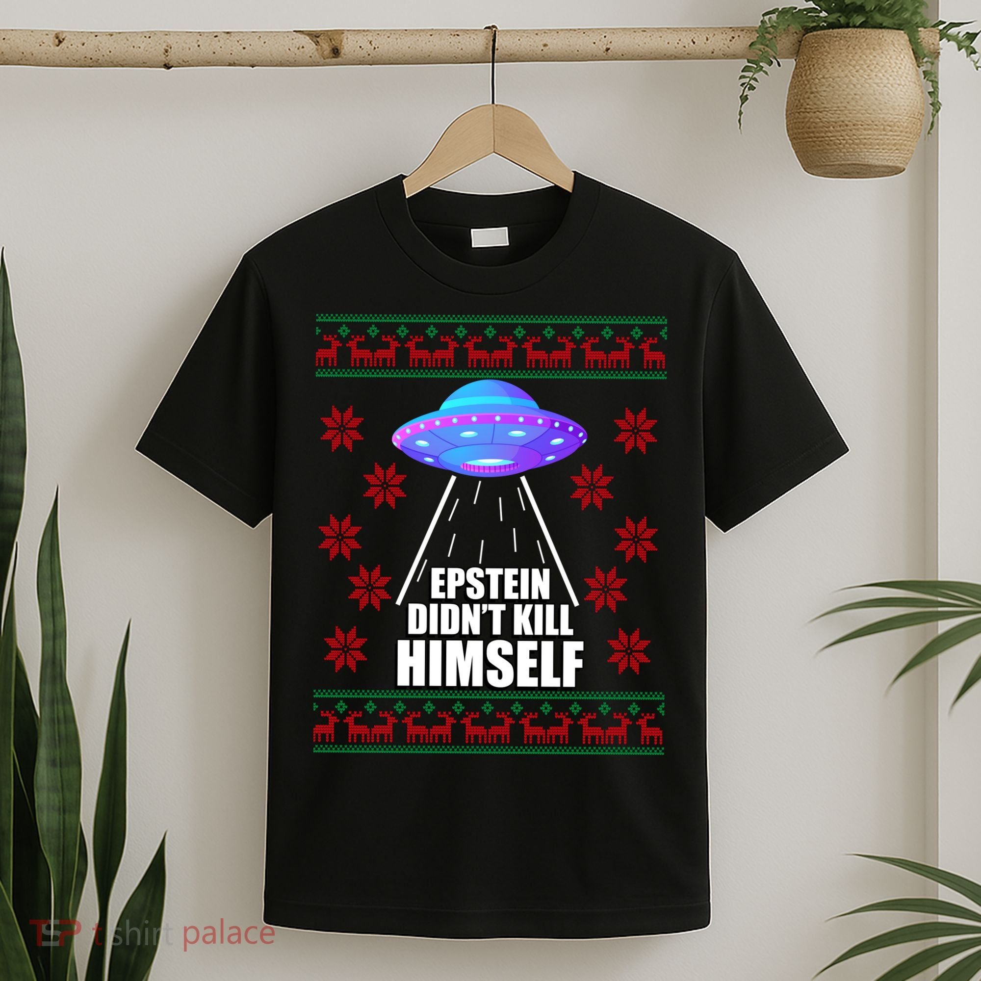Epstein Didn't Kill Himself UFO Ugly Christmas T-Shirt