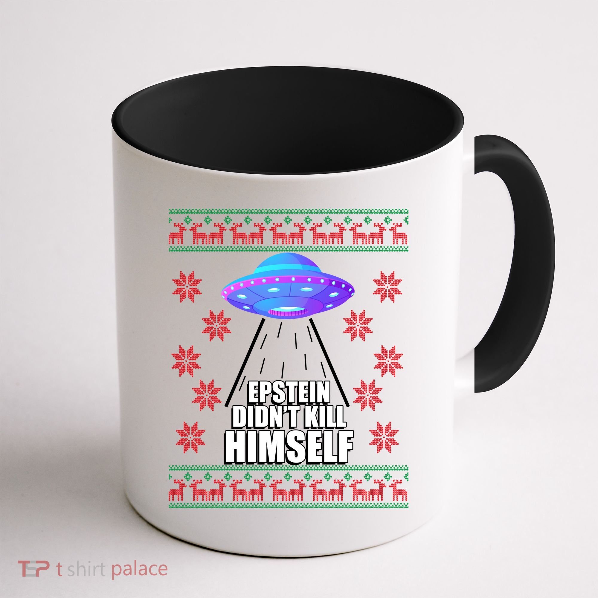 Epstein Didn't Kill Himself UFO Ugly Christmas Coffee Mug
