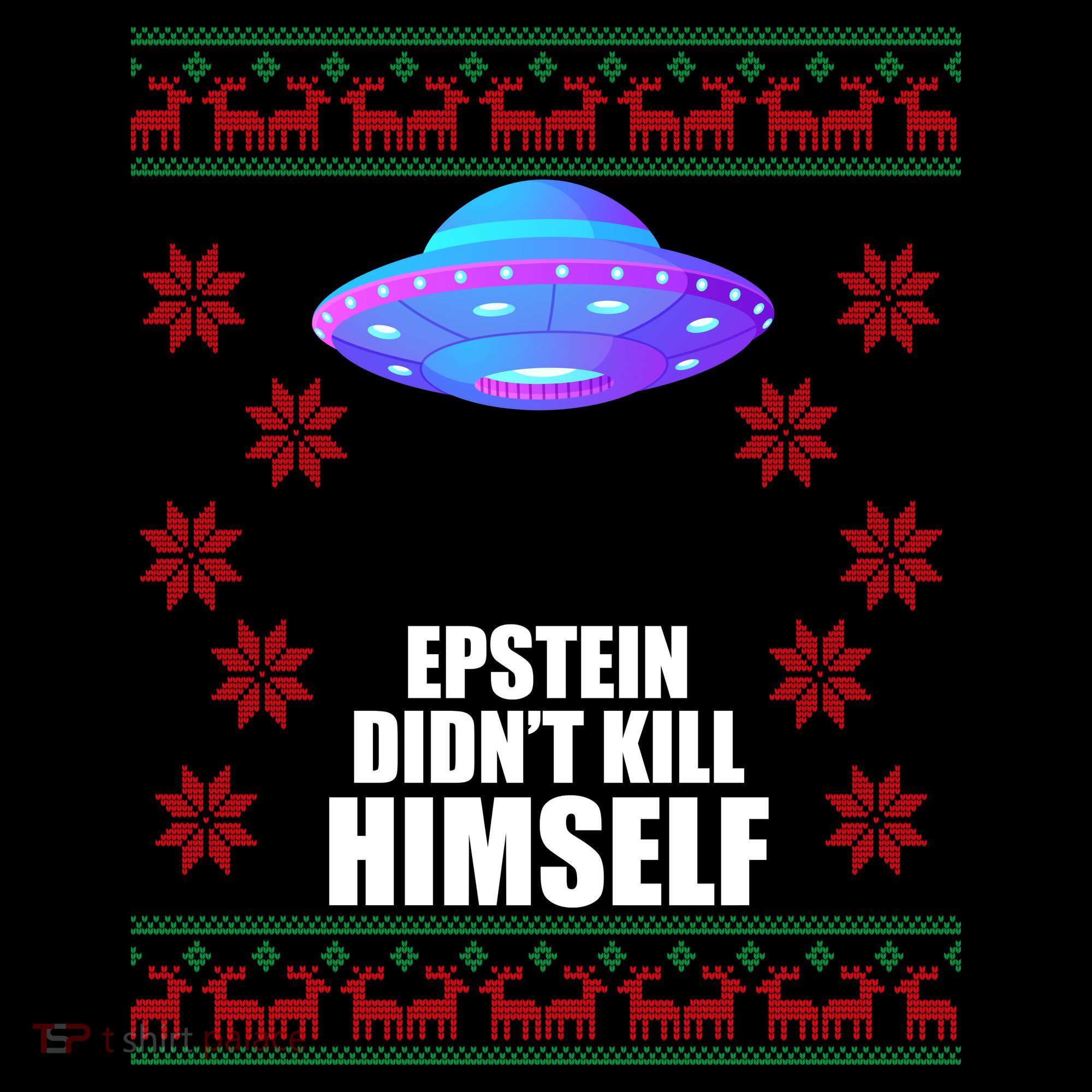 Epstein Didn't Kill Himself UFO Ugly Christmas Coffee Mug