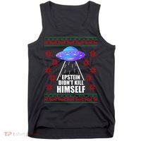 Epstein Didn't Kill Himself UFO Ugly Christmas Tank Top thumb 0